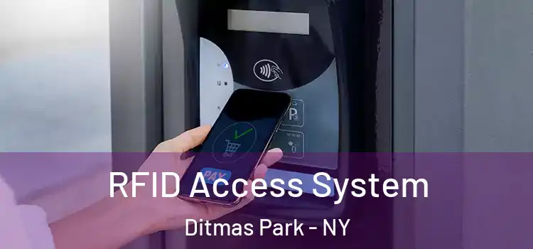 RFID Access System Ditmas Park - NY