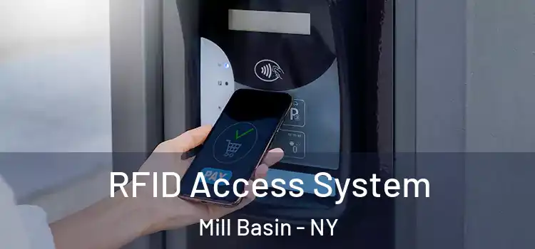  RFID Access System Mill Basin - NY