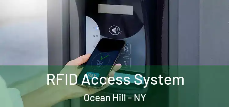 RFID Access System Ocean Hill - NY