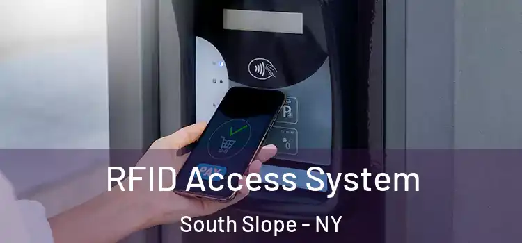 RFID Access System South Slope - NY