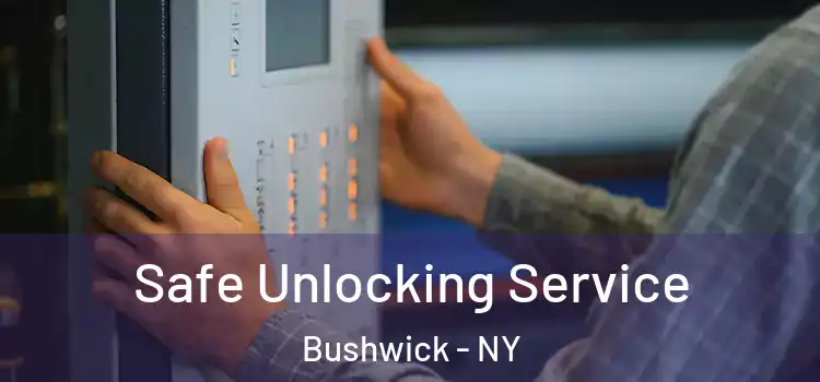  Safe Unlocking Service Bushwick - NY