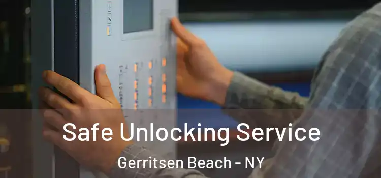 Safe Unlocking Service Gerritsen Beach - NY