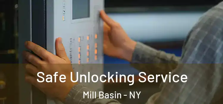 Safe Unlocking Service Mill Basin - NY