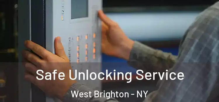  Safe Unlocking Service West Brighton - NY