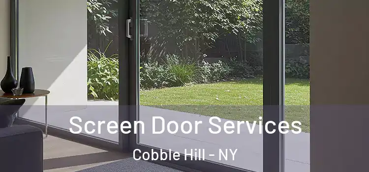 Screen Door Services Cobble Hill - NY