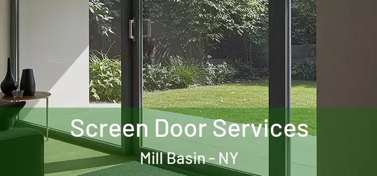 Screen Door Services Mill Basin - NY
