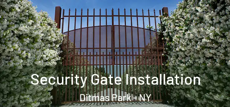 Security Gate Installation Ditmas Park - NY