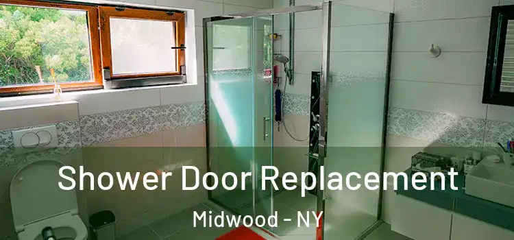 Shower Door Replacement Midwood - NY