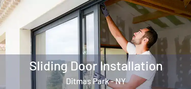 Sliding Door Installation Ditmas Park - NY