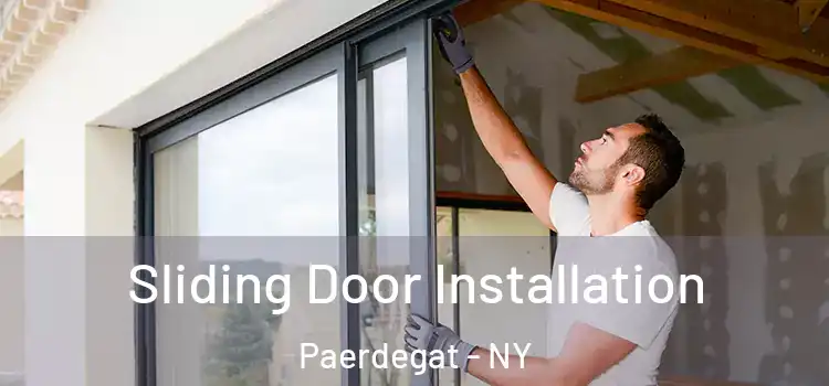 Sliding Door Installation Paerdegat - NY