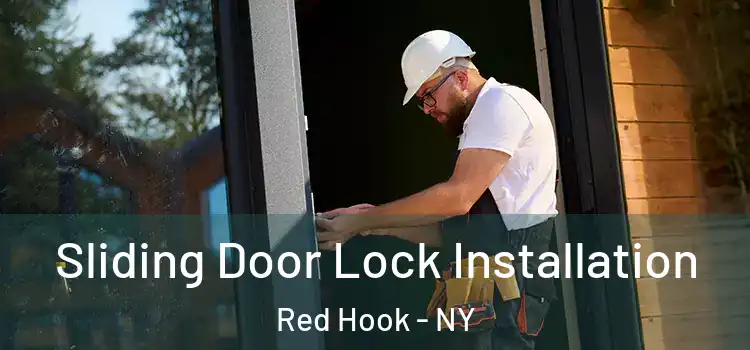  Sliding Door Lock Installation Red Hook - NY