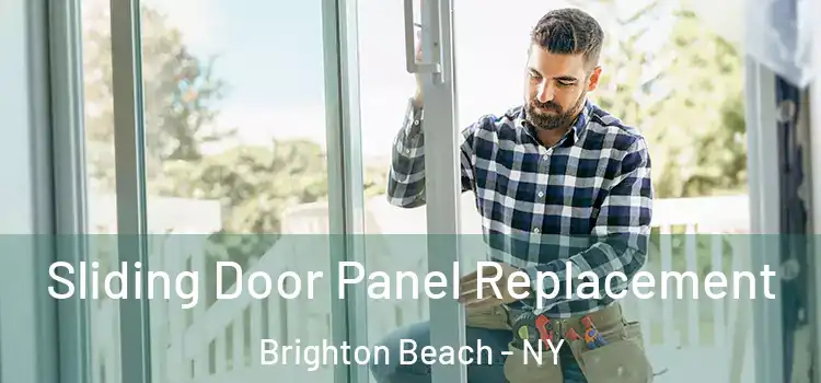  Sliding Door Panel Replacement Brighton Beach - NY
