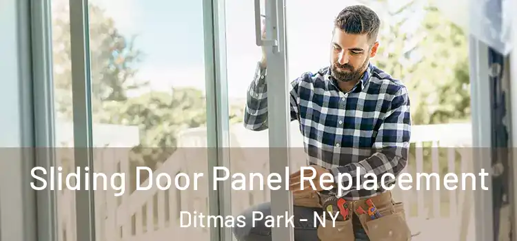 Sliding Door Panel Replacement Ditmas Park - NY