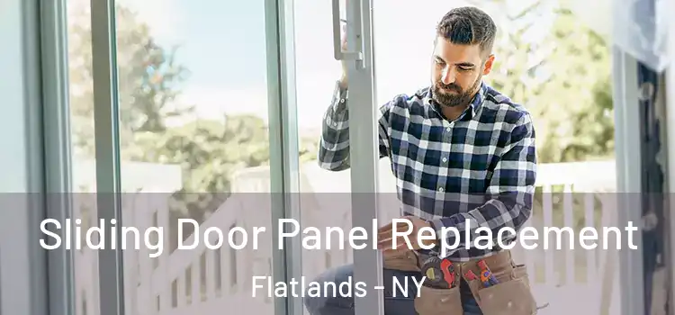  Sliding Door Panel Replacement Flatlands - NY