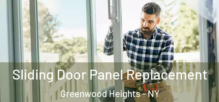  Sliding Door Panel Replacement Greenwood Heights - NY