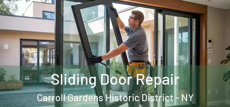 Sliding Door Repair Carroll Gardens Historic District - NY