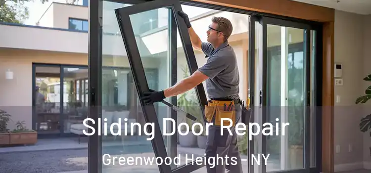 Sliding Door Repair Greenwood Heights - NY