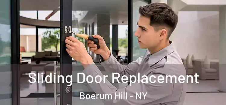 Sliding Door Replacement Boerum Hill - NY