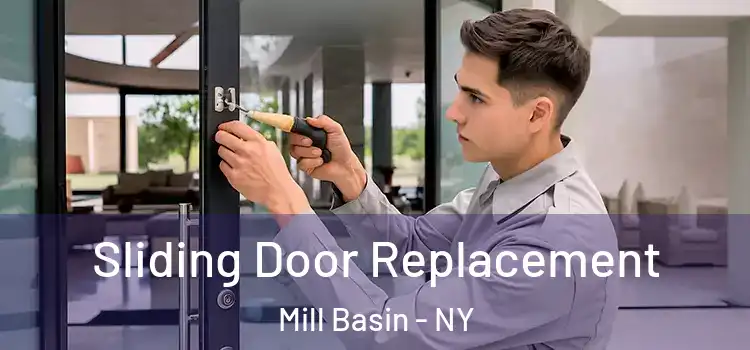 Sliding Door Replacement Mill Basin - NY