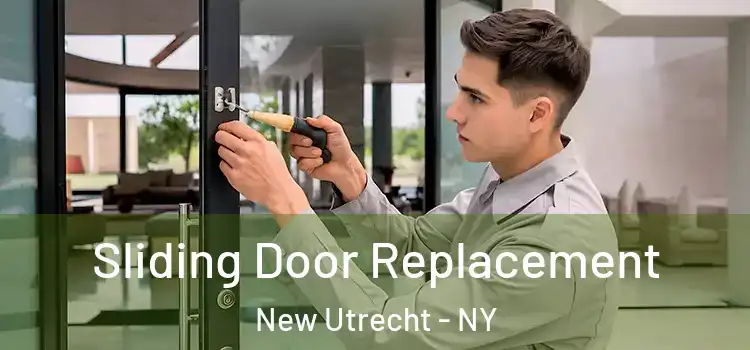 Sliding Door Replacement New Utrecht - NY