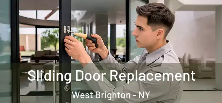 Sliding Door Replacement West Brighton - NY