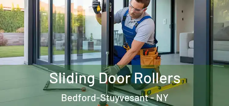  Sliding Door Rollers Bedford-Stuyvesant - NY