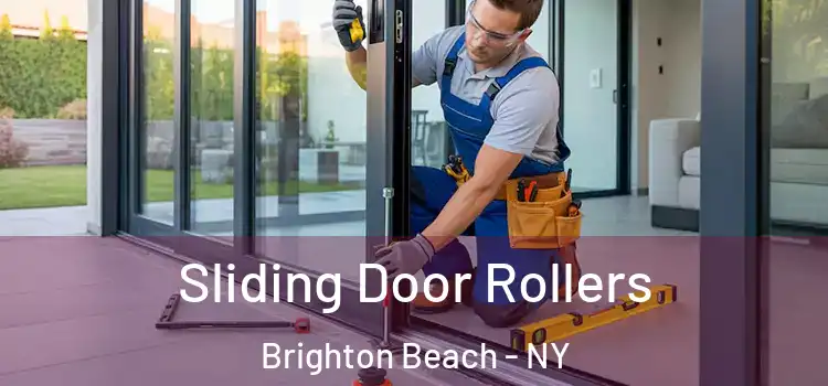 Sliding Door Rollers Brighton Beach - NY