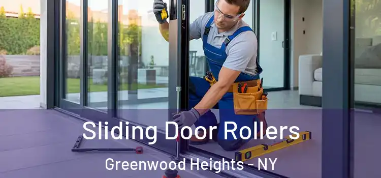 Sliding Door Rollers Greenwood Heights - NY