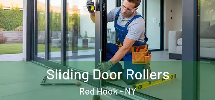 Sliding Door Rollers Red Hook - NY