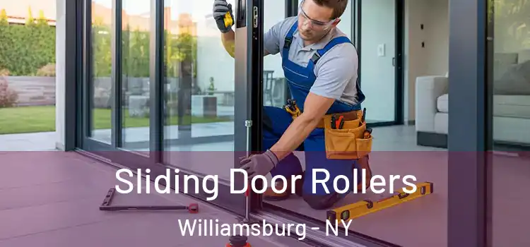 Sliding Door Rollers Williamsburg - NY