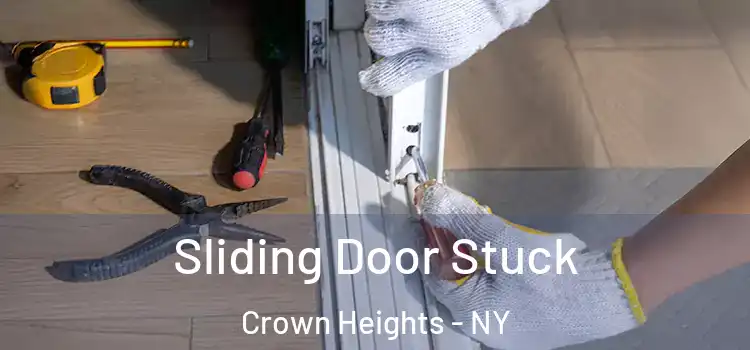  Sliding Door Stuck Crown Heights - NY