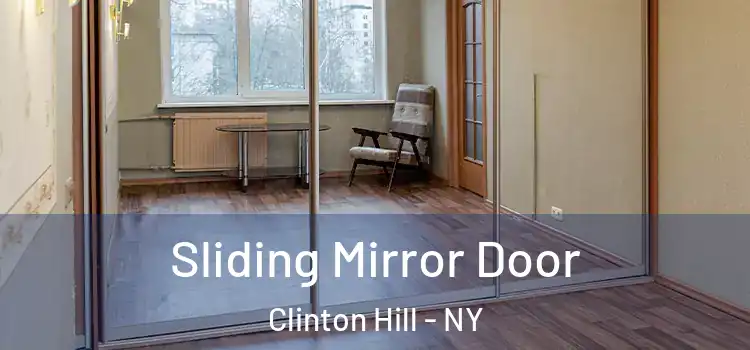  Sliding Mirror Door Clinton Hill - NY
