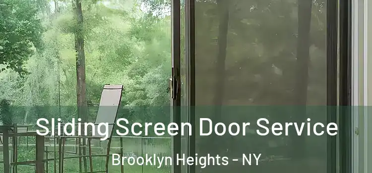 Sliding Screen Door Service Brooklyn Heights - NY