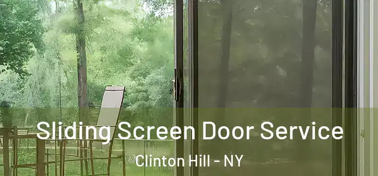 Sliding Screen Door Service Clinton Hill - NY