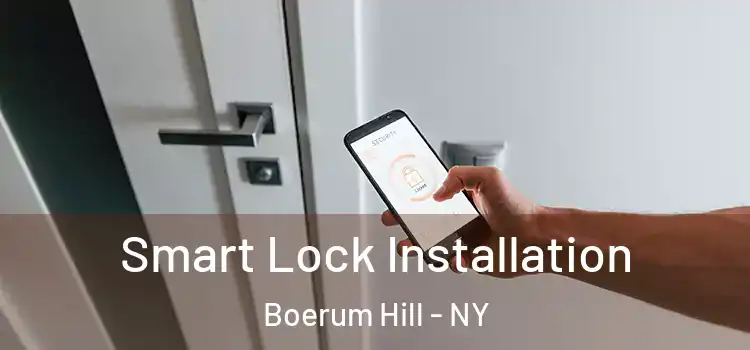 Smart Lock Installation Boerum Hill - NY