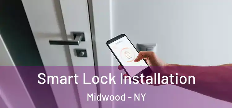 Smart Lock Installation Midwood - NY