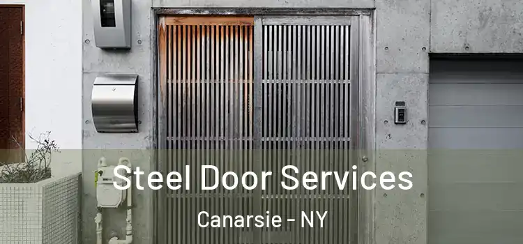 Steel Door Services Canarsie - NY