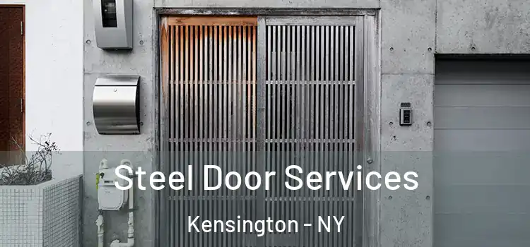 Steel Door Services Kensington - NY