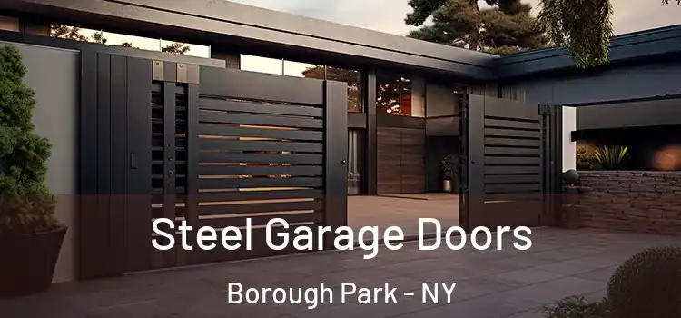  Steel Garage Doors Borough Park - NY