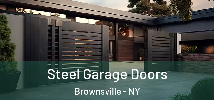  Steel Garage Doors Brownsville - NY