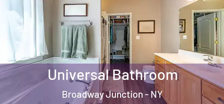 Universal Bathroom Broadway Junction - NY
