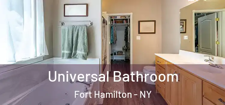Universal Bathroom Fort Hamilton - NY