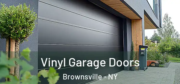  Vinyl Garage Doors Brownsville - NY