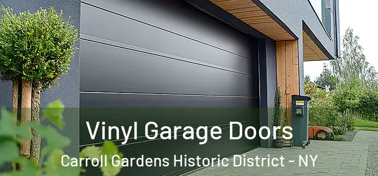  Vinyl Garage Doors Carroll Gardens Historic District - NY