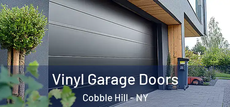  Vinyl Garage Doors Cobble Hill - NY