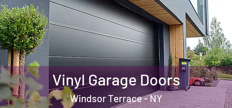  Vinyl Garage Doors Windsor Terrace - NY