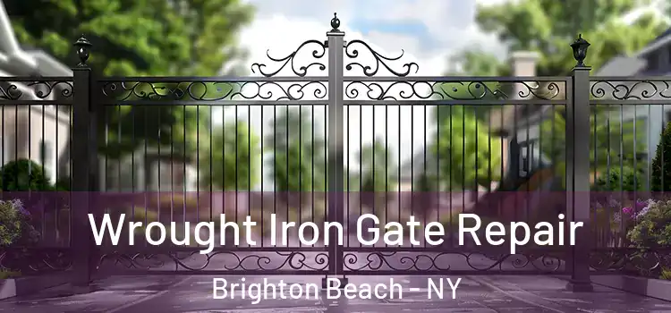 Wrought Iron Gate Repair Brighton Beach - NY