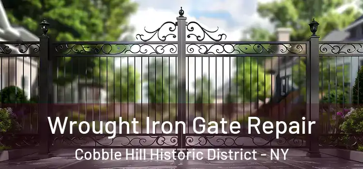 Wrought Iron Gate Repair Cobble Hill Historic District - NY