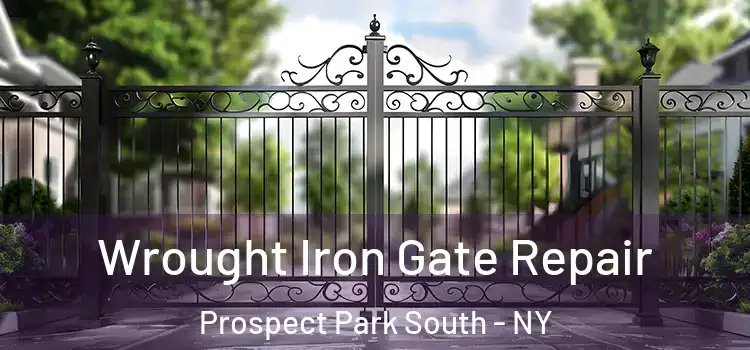 Wrought Iron Gate Repair Prospect Park South - NY